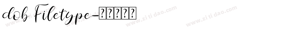 dob Filetype字体转换